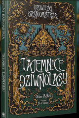 Opowie�ci Ba�niomistrza: Tajemnice Dziwnolasu