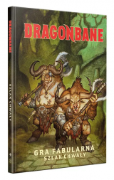 gra fabularna Dragonbane: Szlak Chwa�y