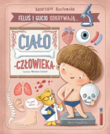 ksi��ka, komiks Felu� i Gucio odkrywaj�: Cia�o cz�owieka